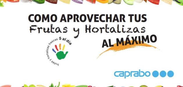 Cómo aprovechar tus frutas y hortalizas al máximo